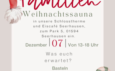 Familien Weihnachtssauna 07.Dezember